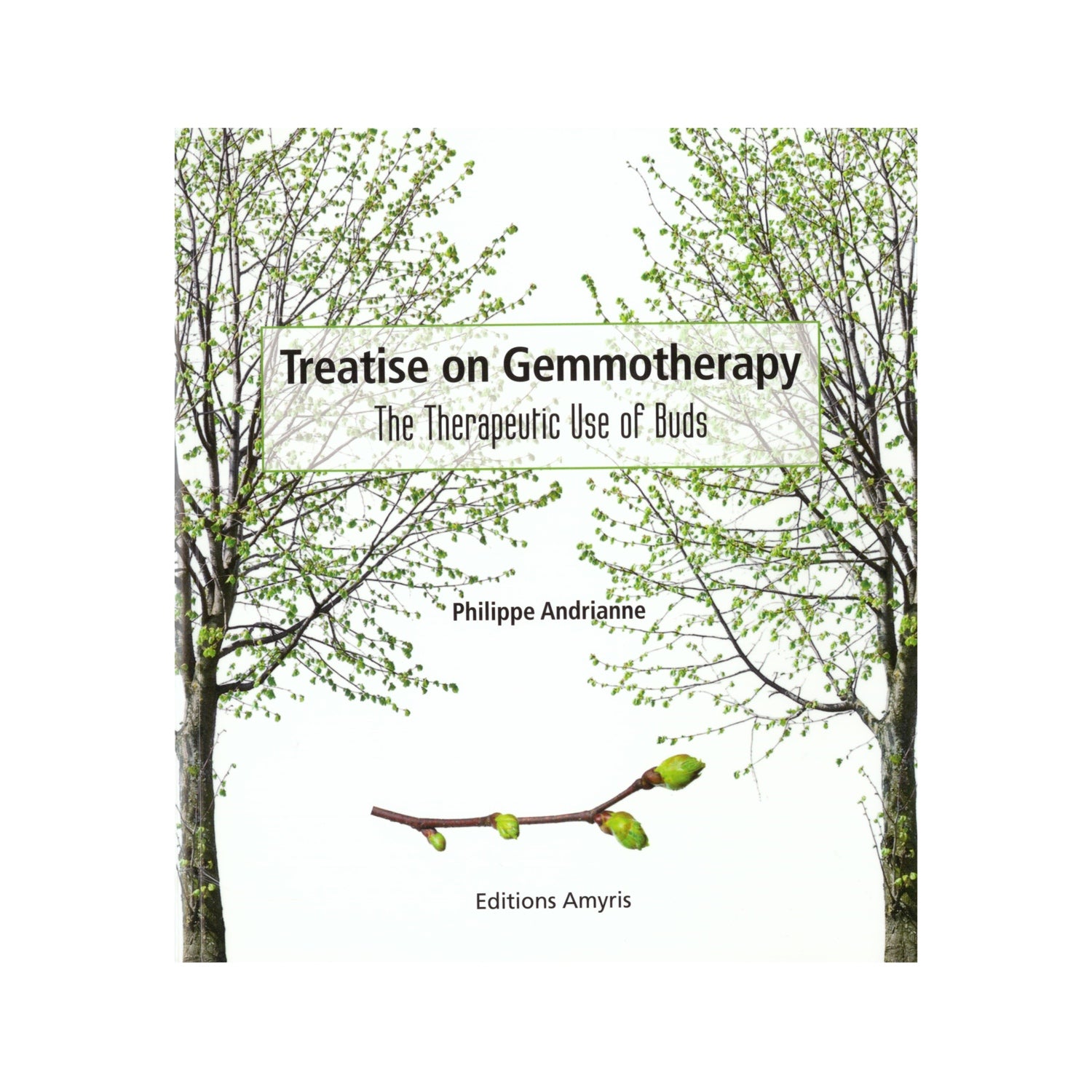 Treatise on Gemmotherapy